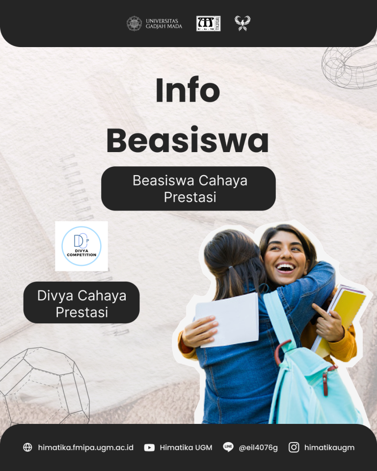 Info Beasiswa Cahaya Prestasi – Himatika UGM