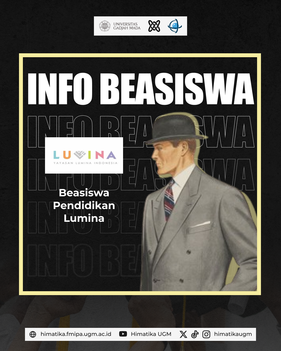 Info Beasiswa Pendidikan Lumina Himatika UGM