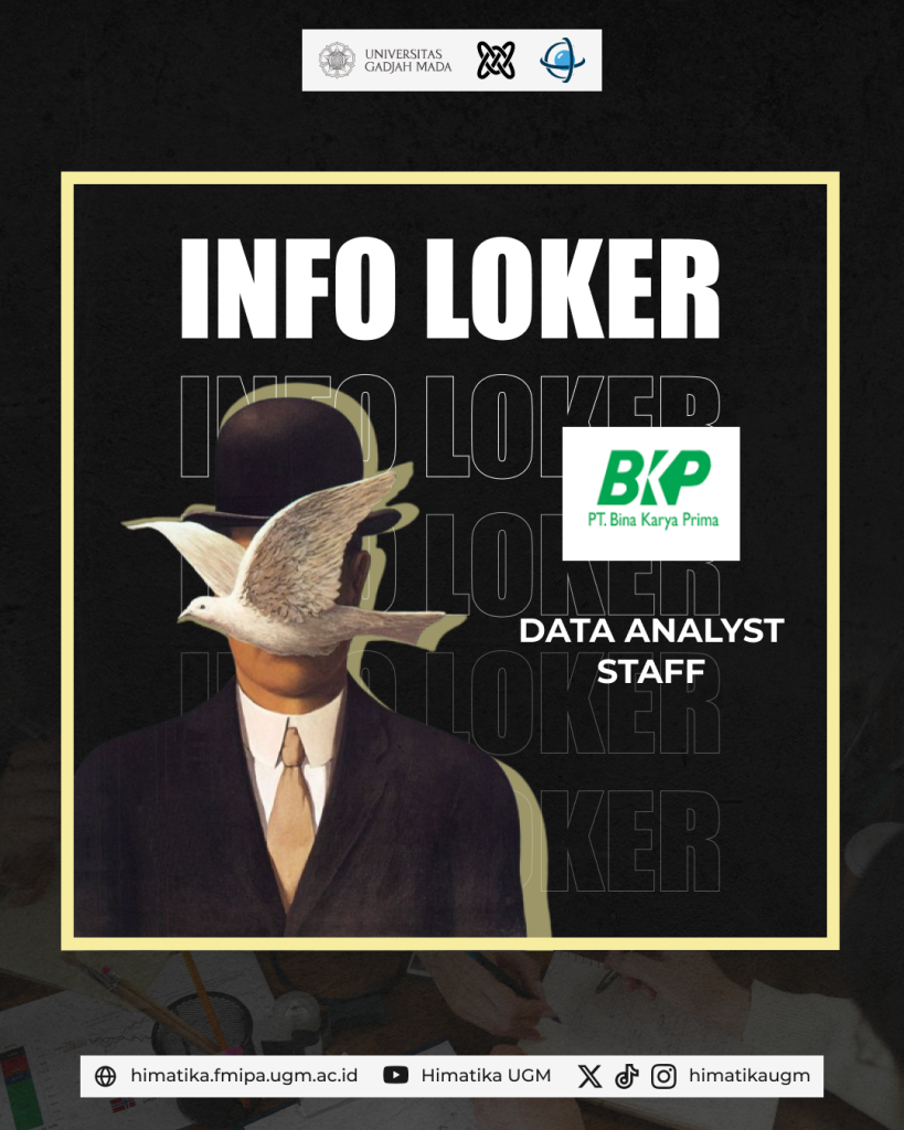 Info Loker Data Analyst – PT Bina Karya Prima – Himatika UGM